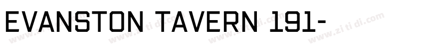 Evanston Tavern 191字体转换